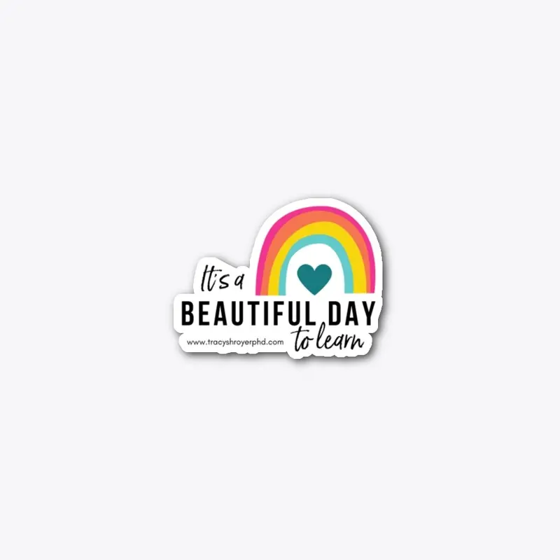 It's a Beautiful Day Sticker